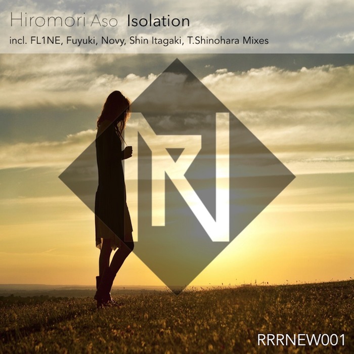 Isolation by Hiromori Aso on MP3, WAV, FLAC, AIFF & ALAC at Juno