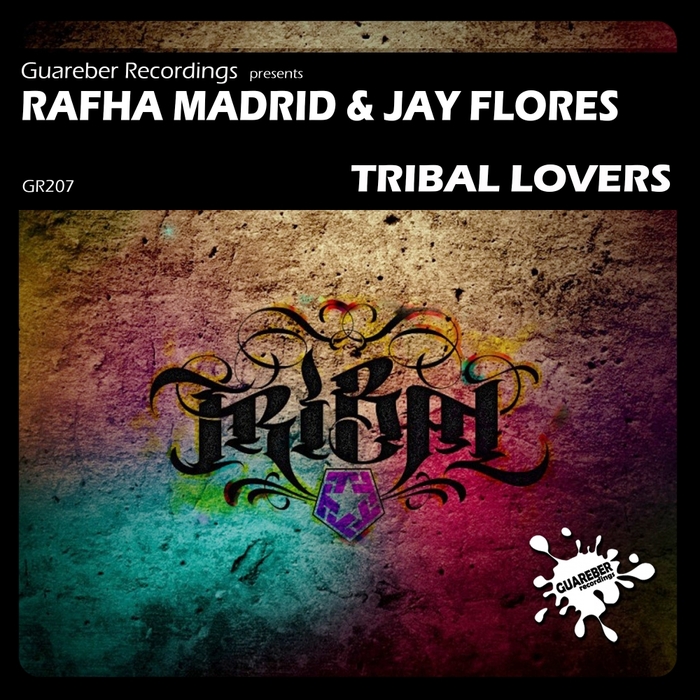 Tribal Lovers By Rafha Madrid Jay Flores On MP3 WAV FLAC AIFF ALAC   CS3009242 02A BIG 