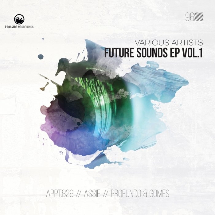 PROFUNDO/GOMES/APPT829/ASSIE - Future Sounds EP Vol 1