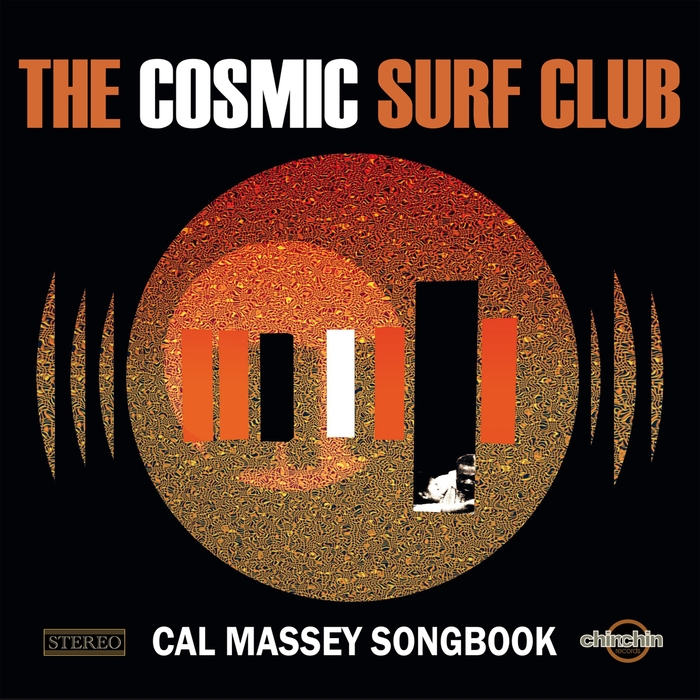 THE COSMIC SURF CLUB - Cal Massey Songbook