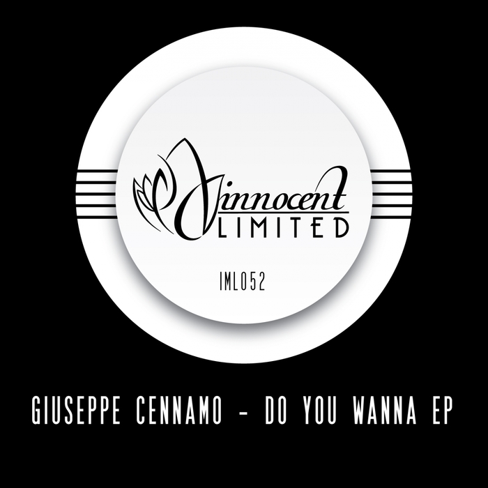 GIUSEPPE CENNAMO - Do You Wanna EP