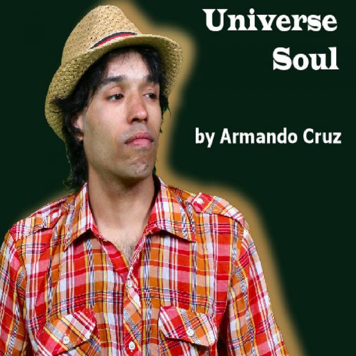 ARMANDO CRUZ - Universe Soul