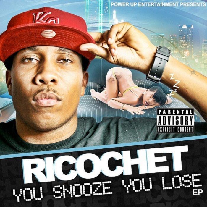 RICOCHET - You Snooze You Lose/Explicit