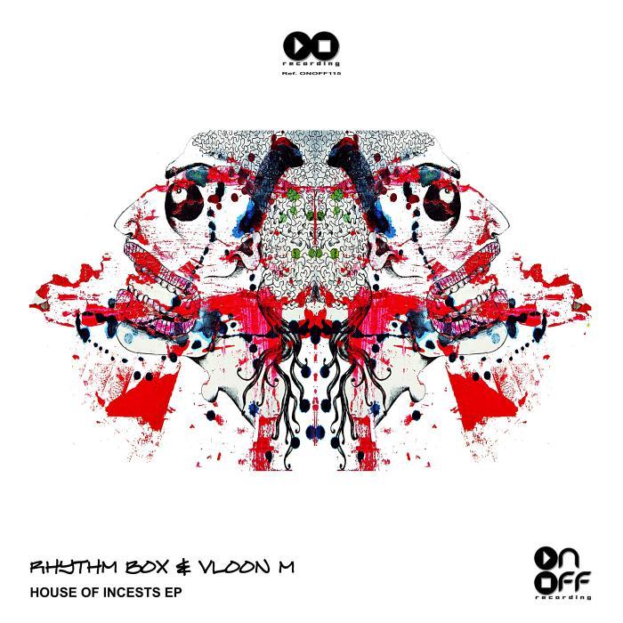 RHYTHM BOX/VLOON M - House Of Incests EP