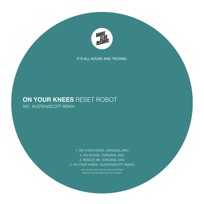 RESET ROBOT - On Your Knees EP