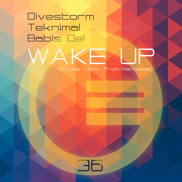 DIVESTORM/TEKNIMAL/BABIS DEL - Wake Up