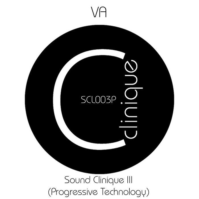 VARIOUS - Sound Clinique III (Progressive Technology)