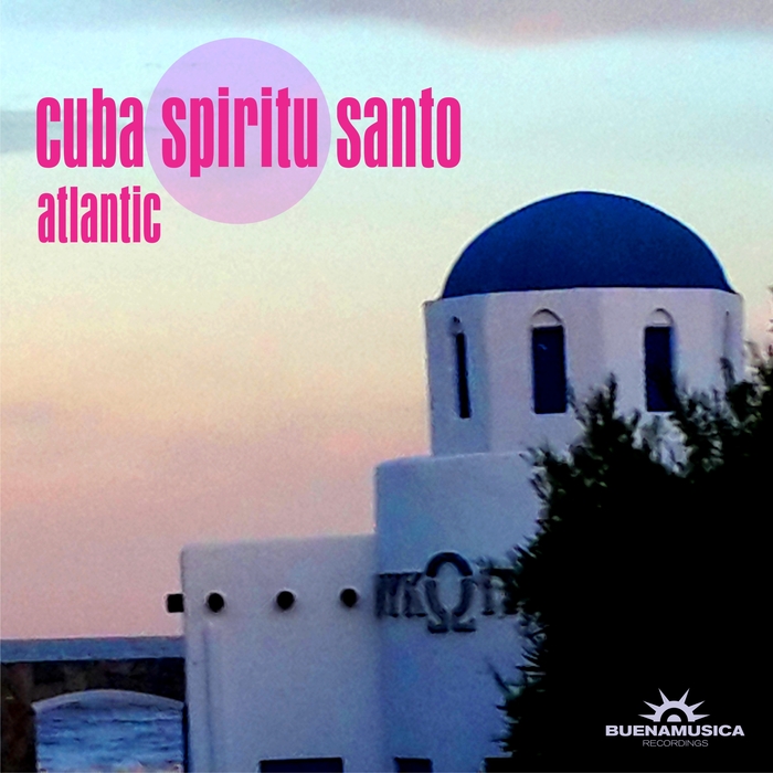 CUBA SPIRITU SANTO - Atlantic