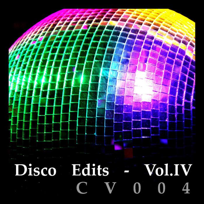 VARIOUS - Disco Edits Vol IV