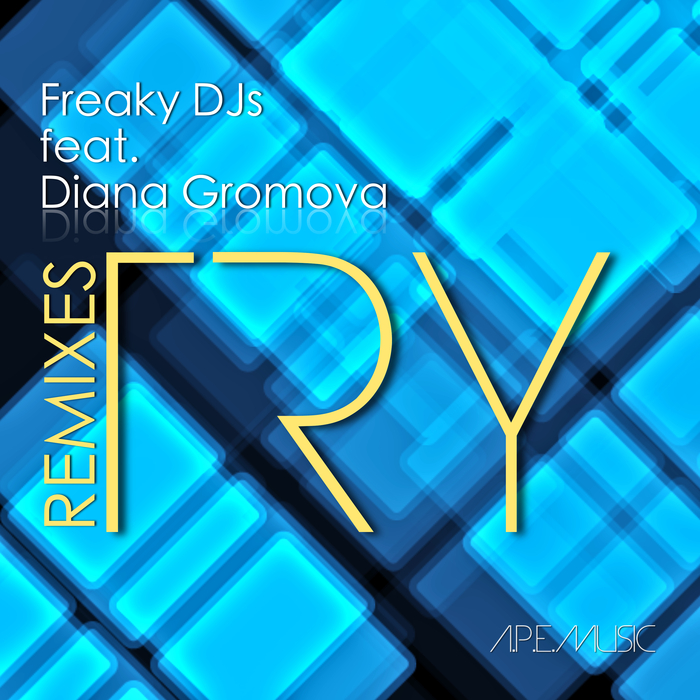 FREAKY DJS - Try