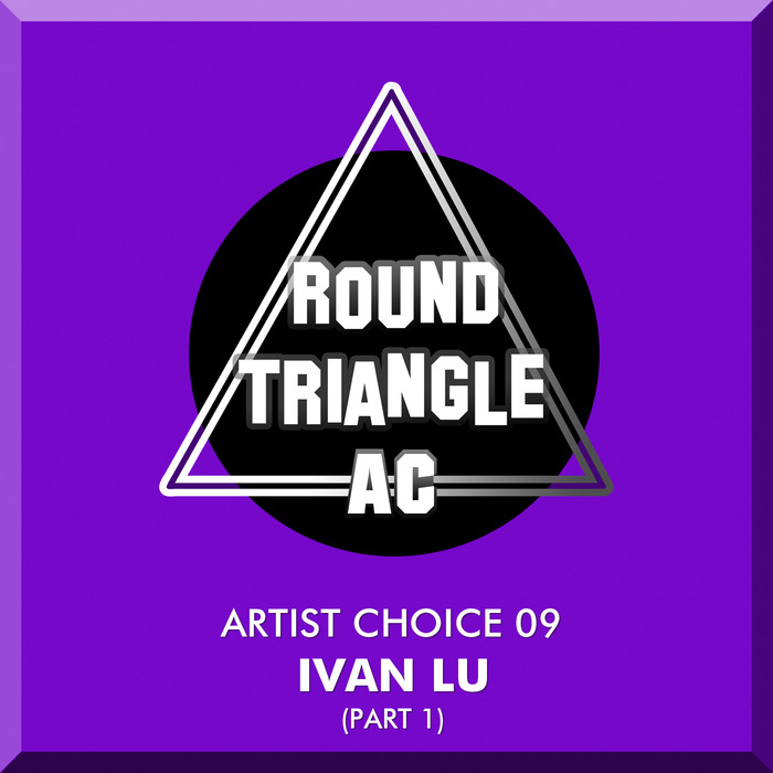 VARIOUS/MESTEKS - Artist Choice 09 Ivan Lu (Part 1)