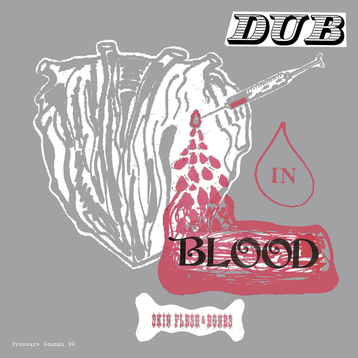SKIN FLESH/BONES - Dub In Blood