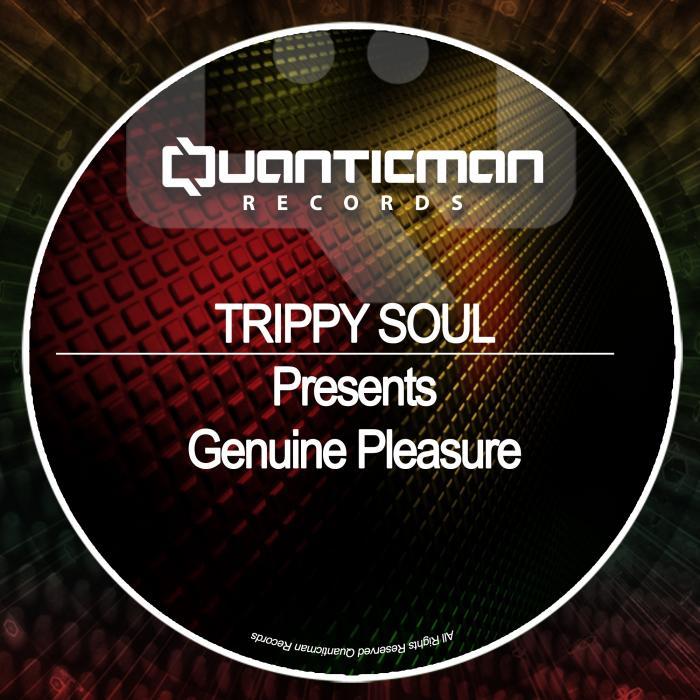 TRIPPY SOUL/VARIOUS - Genuine Pleasure (unmixed tracks)