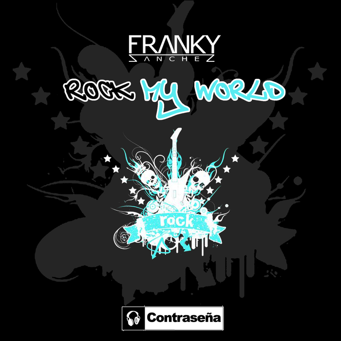 FRANKY SANCHEZ - Rock My World