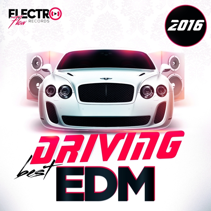 VARIOUS - Best Driving EDM 2016 (unmixed tracks)