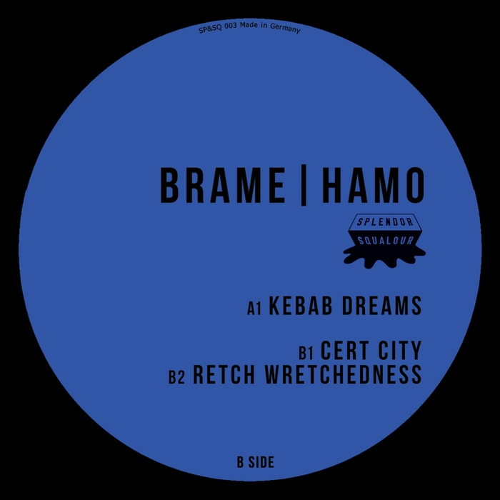 HAMO/BRAME - Kebab Dreams EP