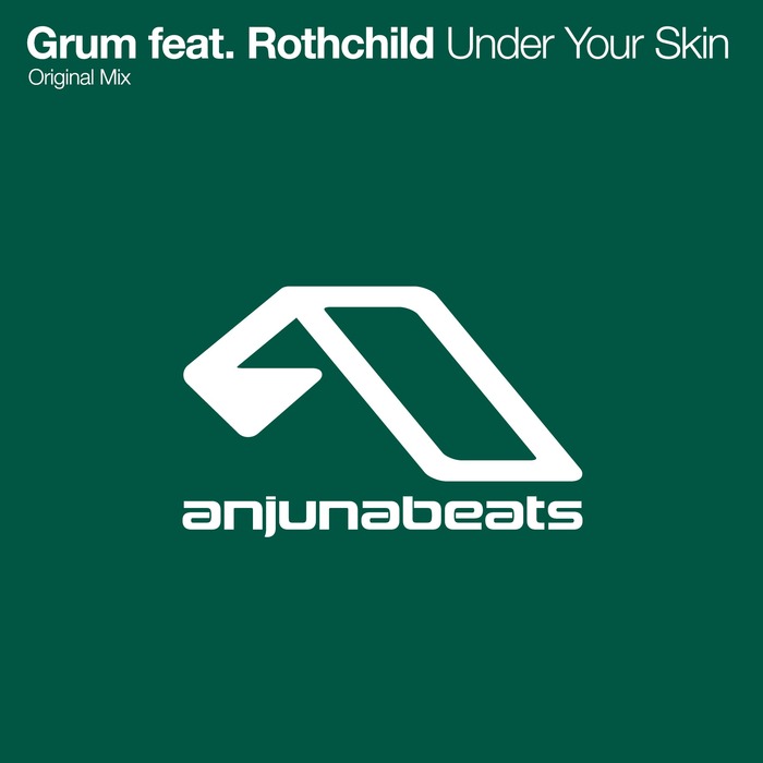 GRUM feat ROTHCHILD - Under Your Skin