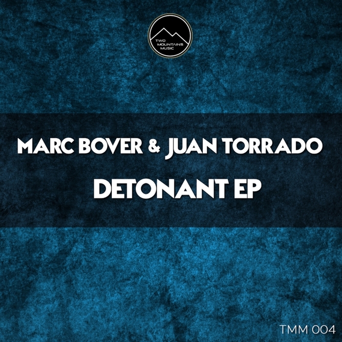 MARC BOVER/JUAN TORRADO - Detonant
