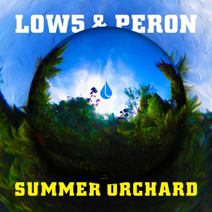 LOW5/PERON - Summer Orchard