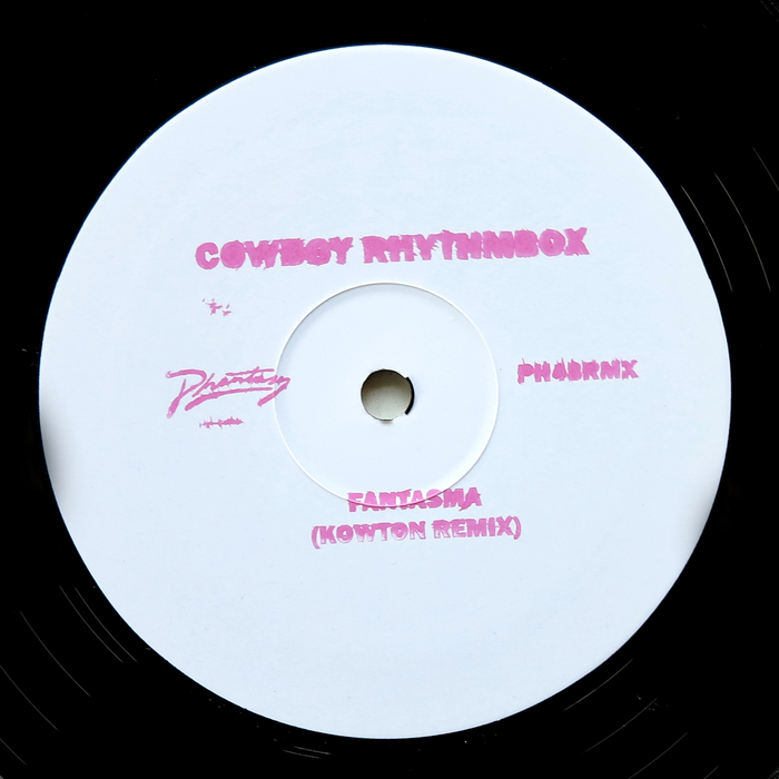 COWBOY RHYTHMBOX - Fantasma (Kowton Remix)