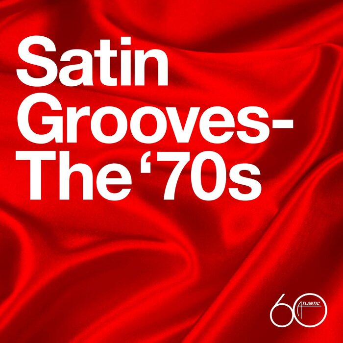 VARIOUS - Atlantic 60th: Satin Grooves - The '70s