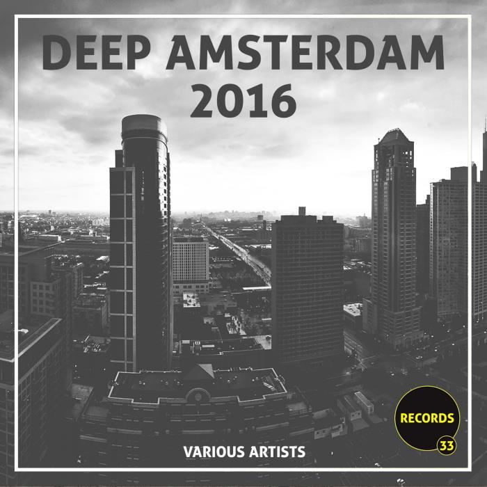 VARIOUS - Deep Amsterdam 2016