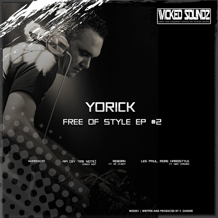 YORICK - Free Of Style EP #2