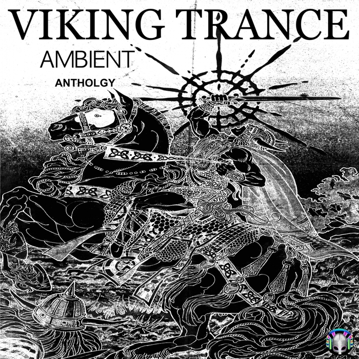 VIKING TRANCE - Ambient Anthology