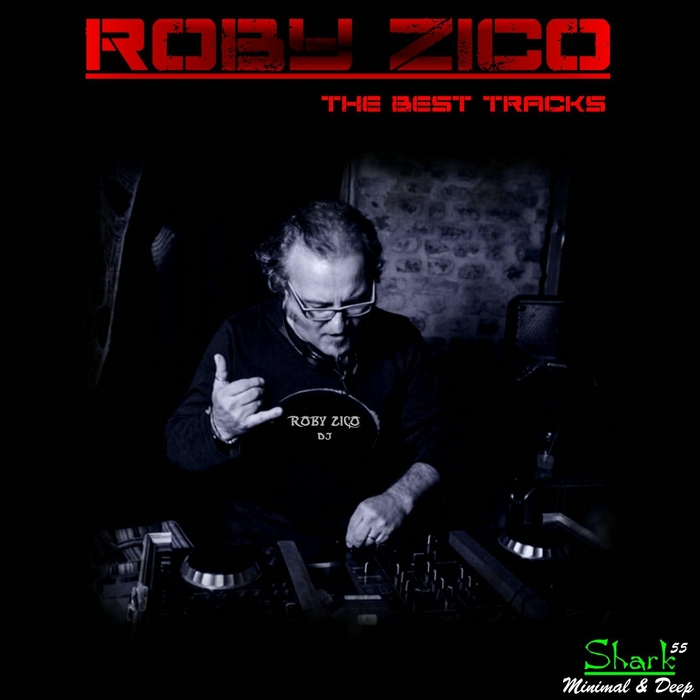 ROBY ZICO - The Best Tracks