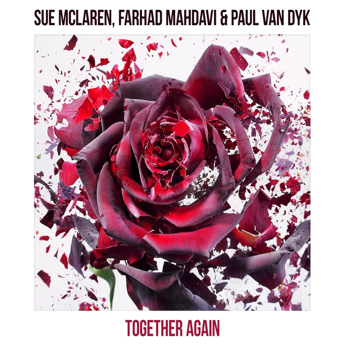 SUE MCLAREN/FARHAD MAHDAVI/PAUL VAN DYK - Together Again