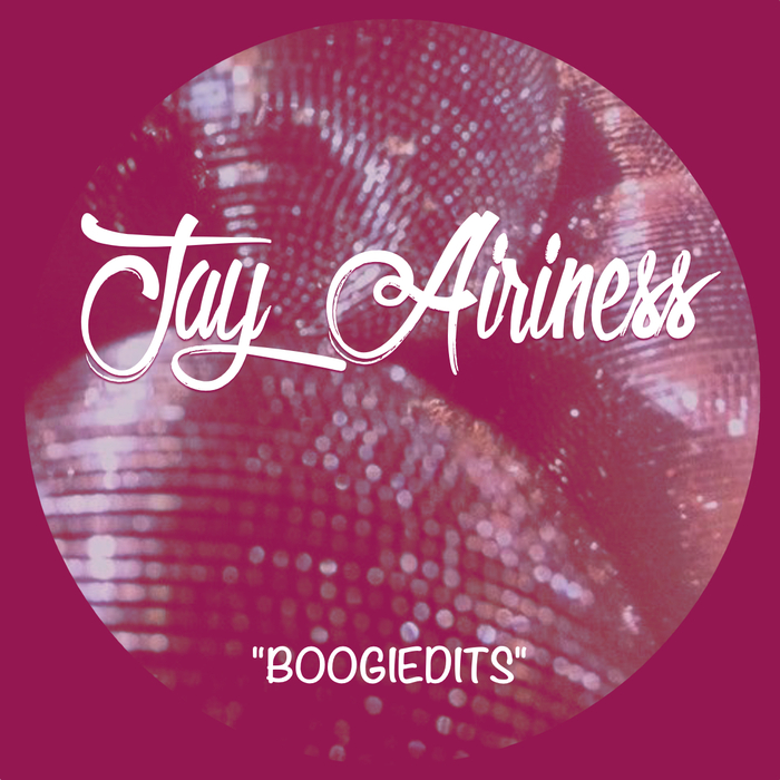 JAY AIRINESS - Boogiedits