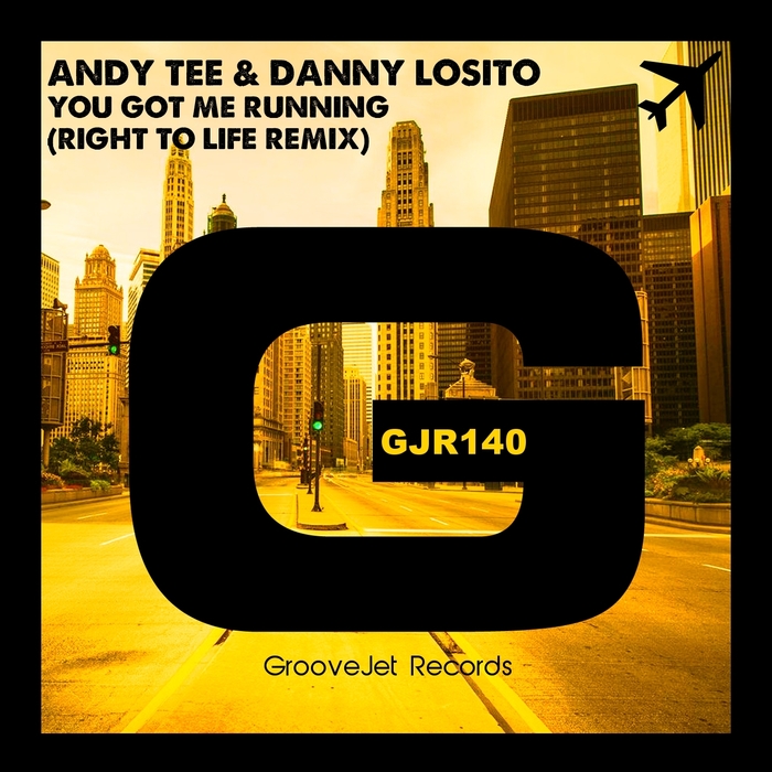 DANNY LOSITO/ANDY TEE - You Got Me Running