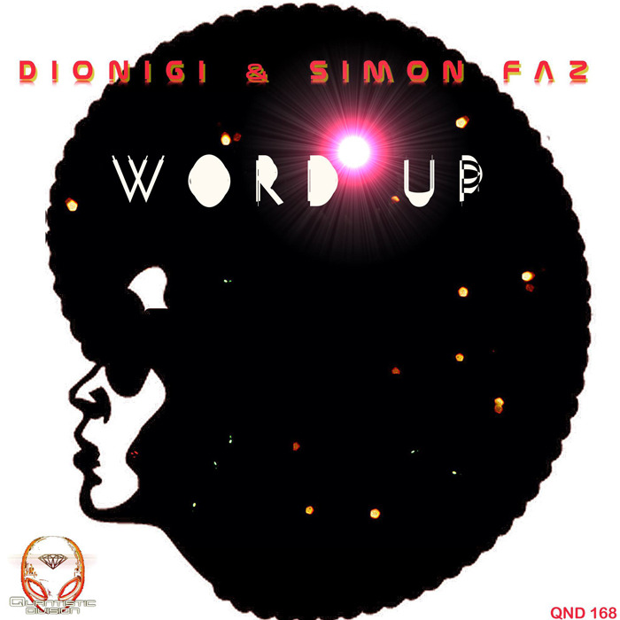 DIONIGI/SIMON FAZ - Word Up