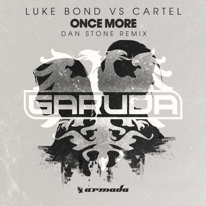 Once More by Luke Bond vs CARTEL on MP3, WAV, FLAC, AIFF & ALAC at Juno ...