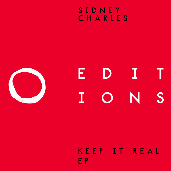 SIDNEY CHARLES - Keep It Real EP