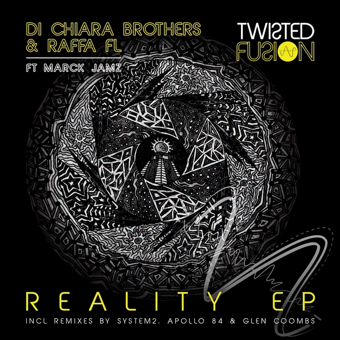 DI CHIARA BROTHERS/RAFFA FL feat MARCK JAMZ - Reality EP