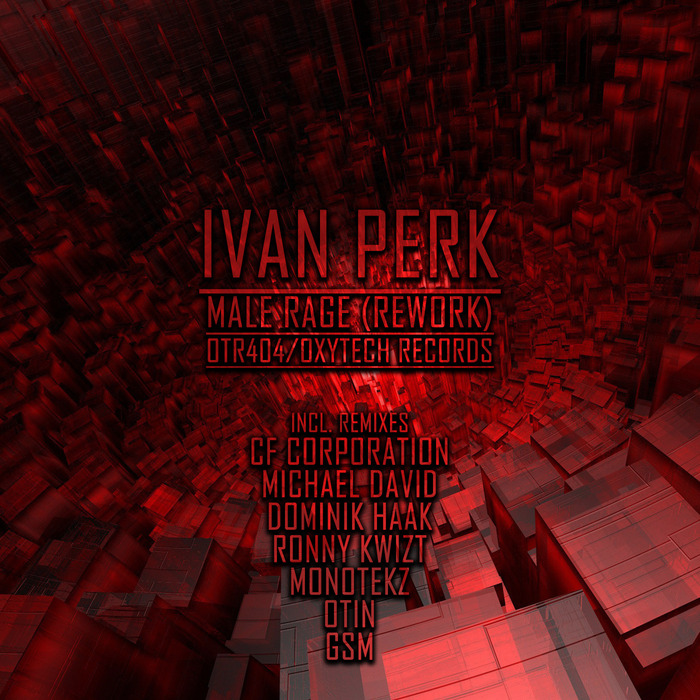 IVAN PERK - Male Rage (Rework)