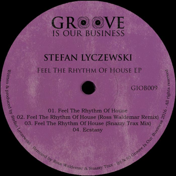 STEFAN LYCZEWSKI - Feel The Rhythm Of House