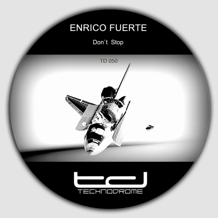 ENRICO FUERTE - Don't Stop