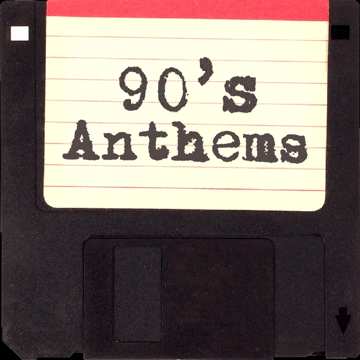 VARIOUS - 90's Anthems