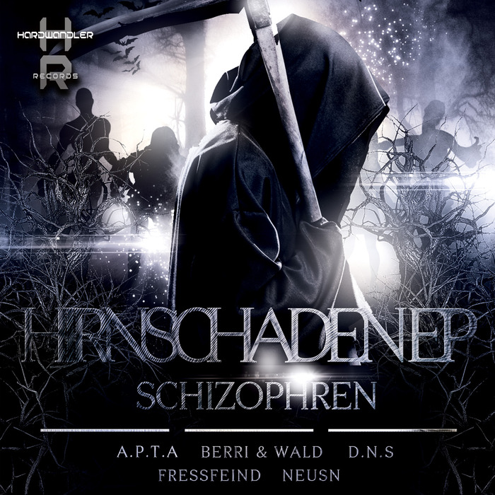 SCHIZOPHREN - Hirnschaden EP