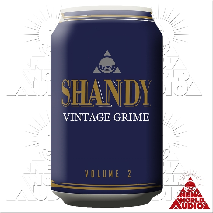 SHANDY - Vintage Grime Volume 2