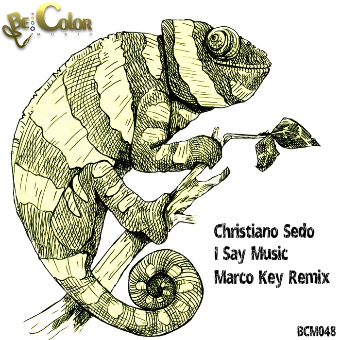 CHRISTIANO SEDO - I Say Music
