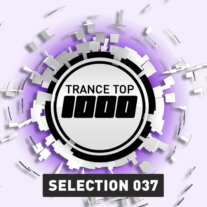 VARIOUS - Trance Top 1000 Selection Vol 37