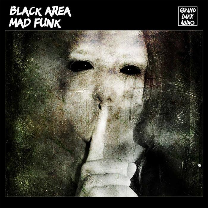 BLACK AREA - Mad Funk