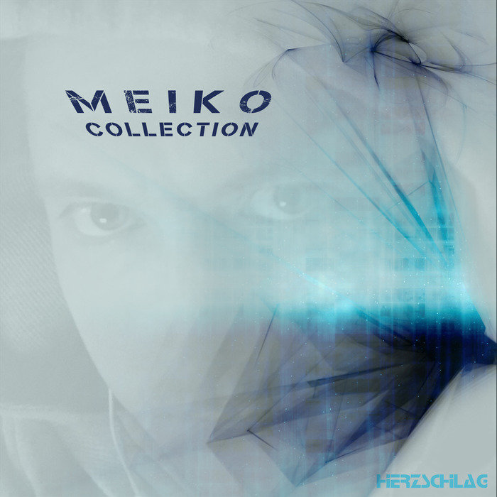 MEIKO - The Collection