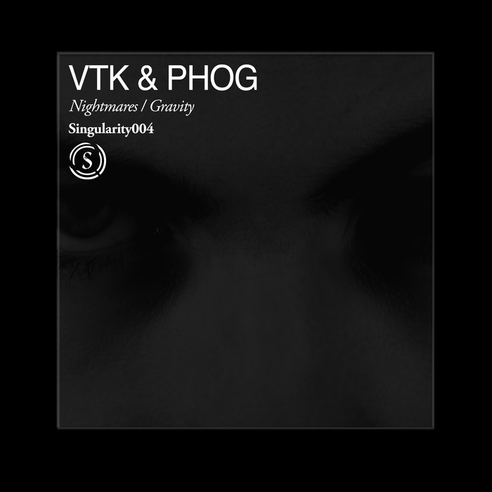 VTK/PHOG - Nightmares/Gravity