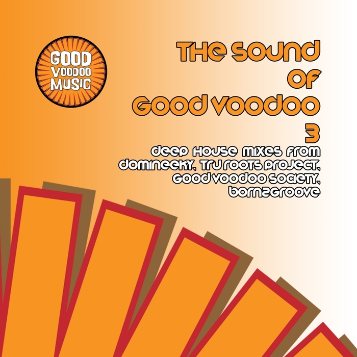 VARIOUS - The Sound Of Good Voodoo 3
