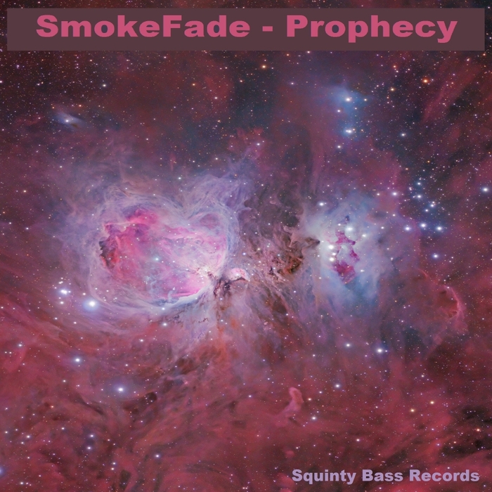 SMOKEFADE - Prophecy