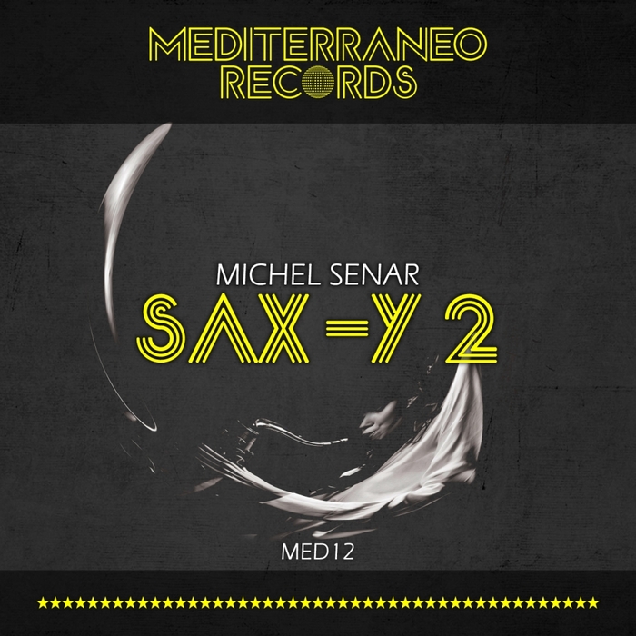 MICHEL SENAR - Sax-Y 2
